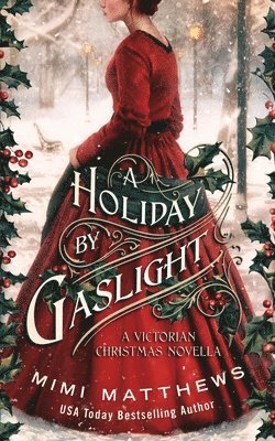 A Holiday By Gaslight 1