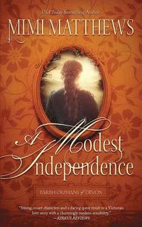 bokomslag A Modest Independence