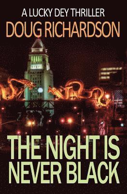 Night is Never Black 1