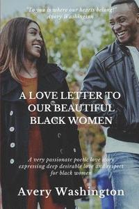 bokomslag A Love Letter to Our Beautiful Black Women