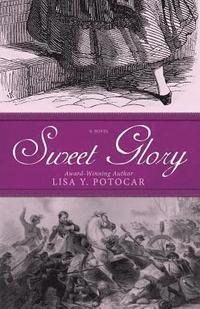 bokomslag Sweet Glory