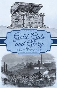 bokomslag Gold, Guts and Glory