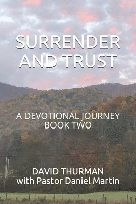 bokomslag Surrender and Trust: A Devotional Journey - Book Two