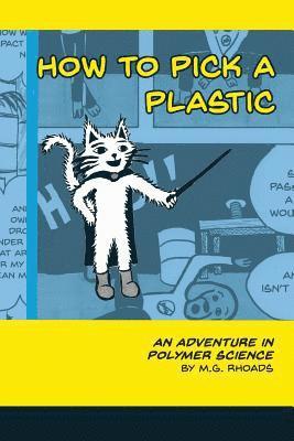 How to Pick a Plastic 1
