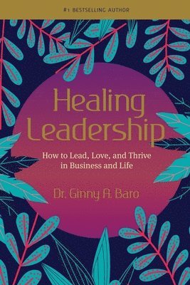 bokomslag Healing Leadership
