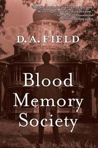 bokomslag Blood Memory Society