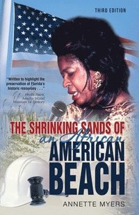 bokomslag The Shrinking Sands of an African American Beach