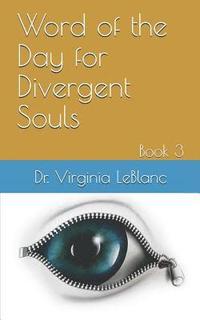 bokomslag Word of the Day for Divergent Souls: Book 3