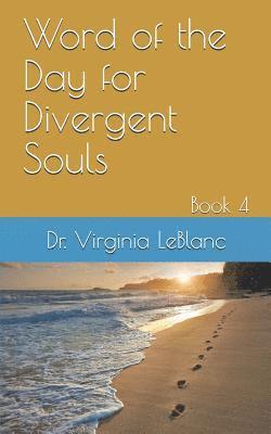 Word of the Day for Divergent Souls: Book 4 1