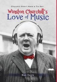 bokomslag Winston Churchill's Love of Music