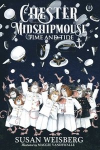 bokomslag Chester Midshipmouse Time and Tide