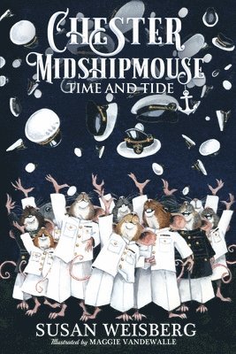 bokomslag Chester Midshipmouse Time and Tide