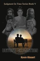 Beyond Extinction 1