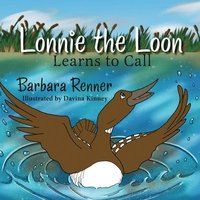 bokomslag Lonnie the Loon Learns to Call