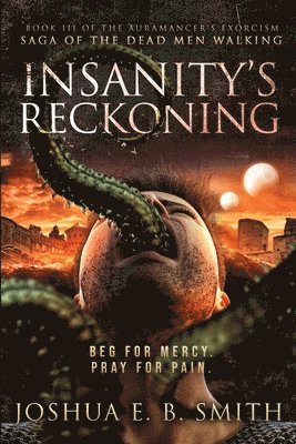 Insanity's Reckoning 1