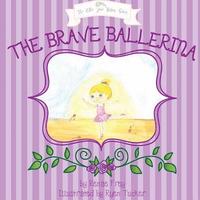 bokomslag The Brave Ballerina