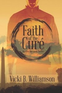bokomslag Faith of the Cure