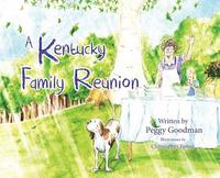 bokomslag A Kentucky Family Reunion