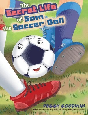 bokomslag The Secret Life of Sam the Soccer Ball