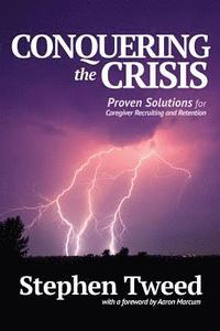 bokomslag Conquering the Crisis