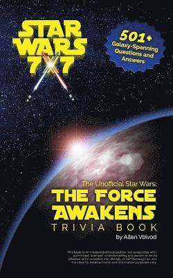 The Unofficial Star Wars: The Force Awakens Trivia Book 1