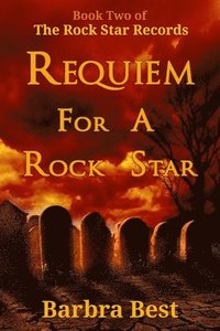 bokomslag Requiem for a Rock Star