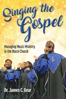 Singing the Gospel 1