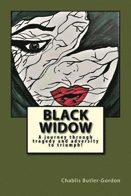 bokomslag Black Widow: A journey through tragedy and adversity to triumph