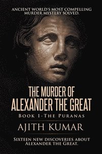 bokomslag The Murder of Alexander the Great