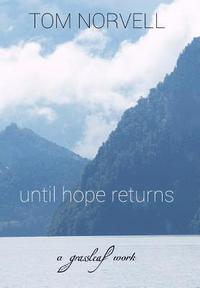 bokomslag Until Hope Returns