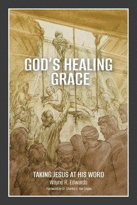 bokomslag God's Healing Grace