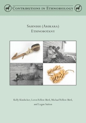 Sahnish (Arikara) Ethnobotany 1