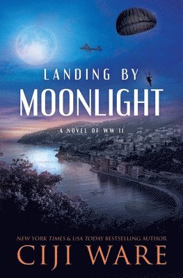 Ciji Ware - Landing by Moonlight, Häftad