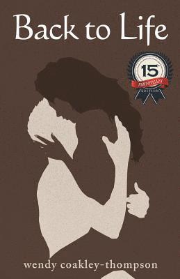 Wendy Coakley-Thompson - Back to Life, Häftad