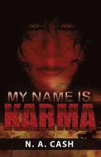 bokomslag My Name Is Karma