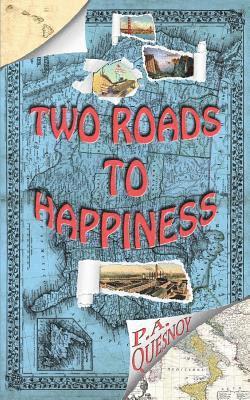 bokomslag Two Roads to Happiness: The Story of Steve and Sandy