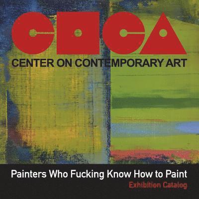 Painters Who Fucking Know How to Paint 1