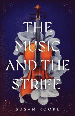 bokomslag Music and the Strife