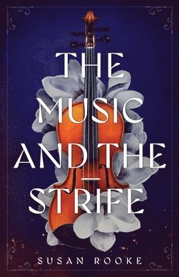 The Music and the Strife 1