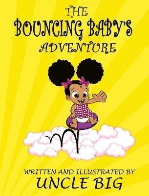 bokomslag The Bouncing Baby's Adventure