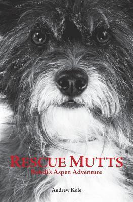 Rescue Mutts: Bohdi's Aspen Adventure 1