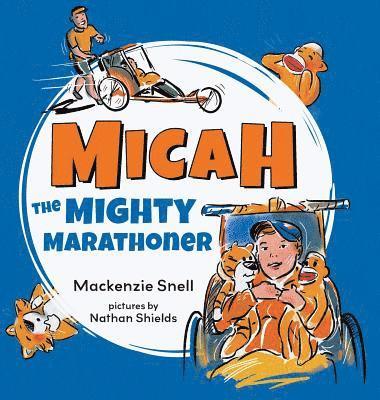 bokomslag Mighty Micah the Marathoner