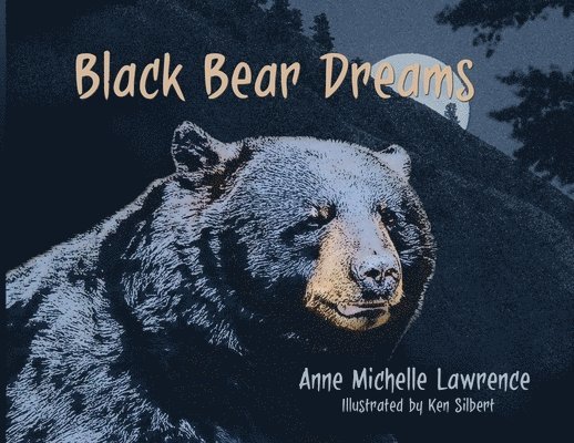 Black Bear Dreams 1