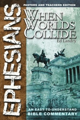 bokomslag Ephesians: When Worlds Collide