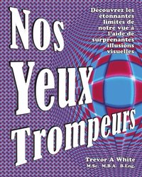 bokomslag Nos Yeux Trompeurs