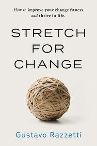 bokomslag Stretch for Change
