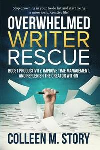 bokomslag Overwhelmed Writer Rescue