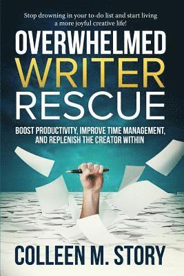 bokomslag Overwhelmed Writer Rescue