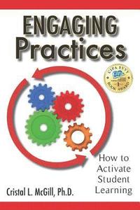 bokomslag Engaging Practices: How to Activate Student Learning