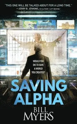 Bill Myers - Saving Alpha, Häftad. Tillgänglighet: Lägg i varukorg